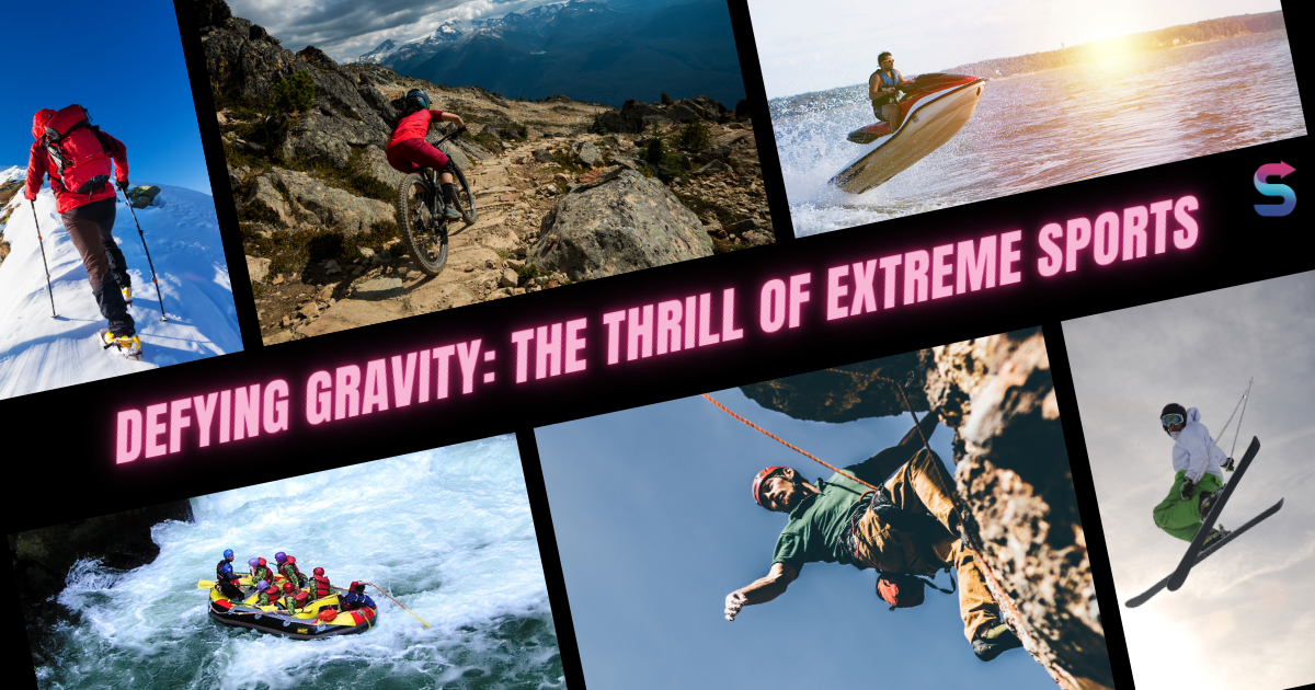 Defying Gravity: The Thrill of Extreme Sports | by SportShare | Medium