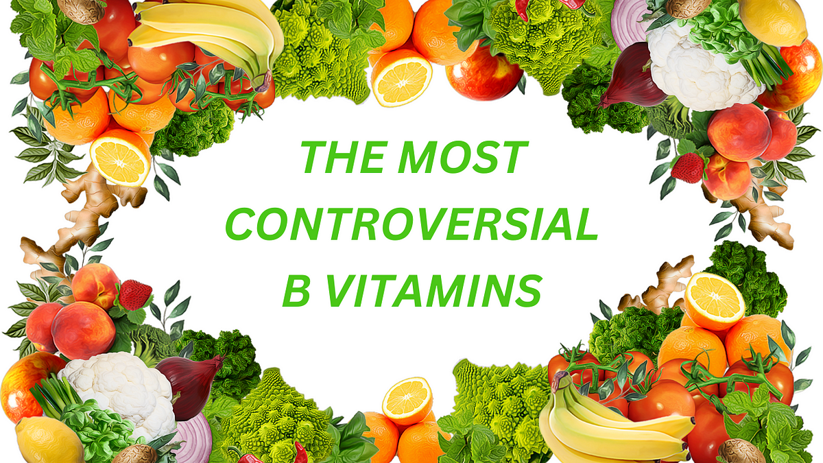 Why These B Vitamins Terrify Your Doctor by HEALTH is the only