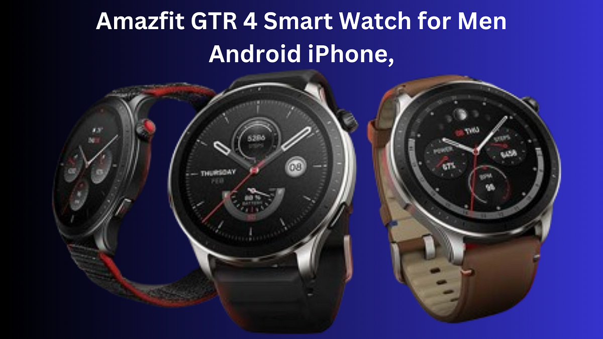 GTR 4 Smart Watch for Men Android iPhone, Dual-Band GPS, Alexa
