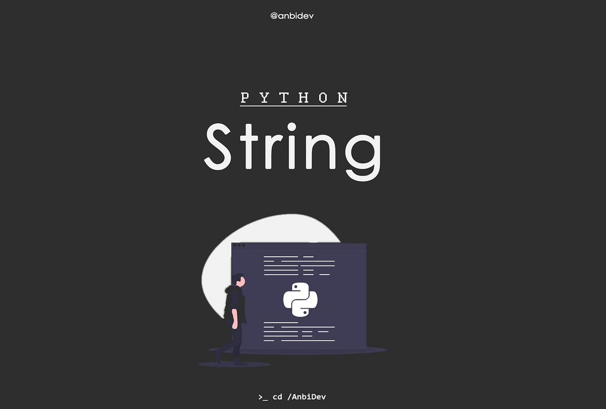 Mengenal String pada Python(secara sederhana) | by Ruth | Medium