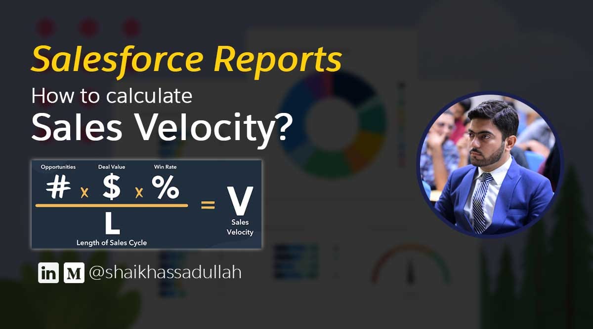 Salesforce Reports: Calculate Sales Velocity from Opportunities