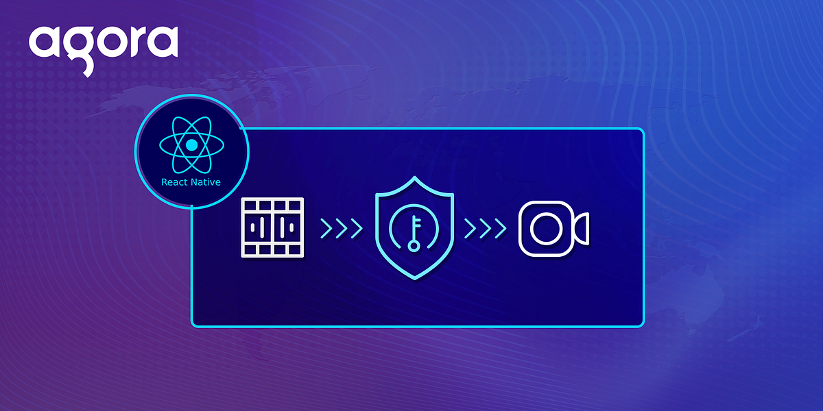 Connecting to Agora with Tokens — React Native | by Ekaansh Arora ...