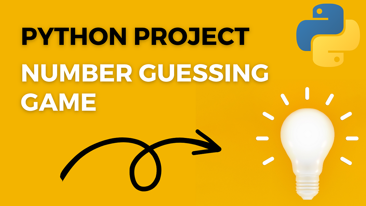 Python Beginner Project — Number Guessing Game | by Chathuranga ...