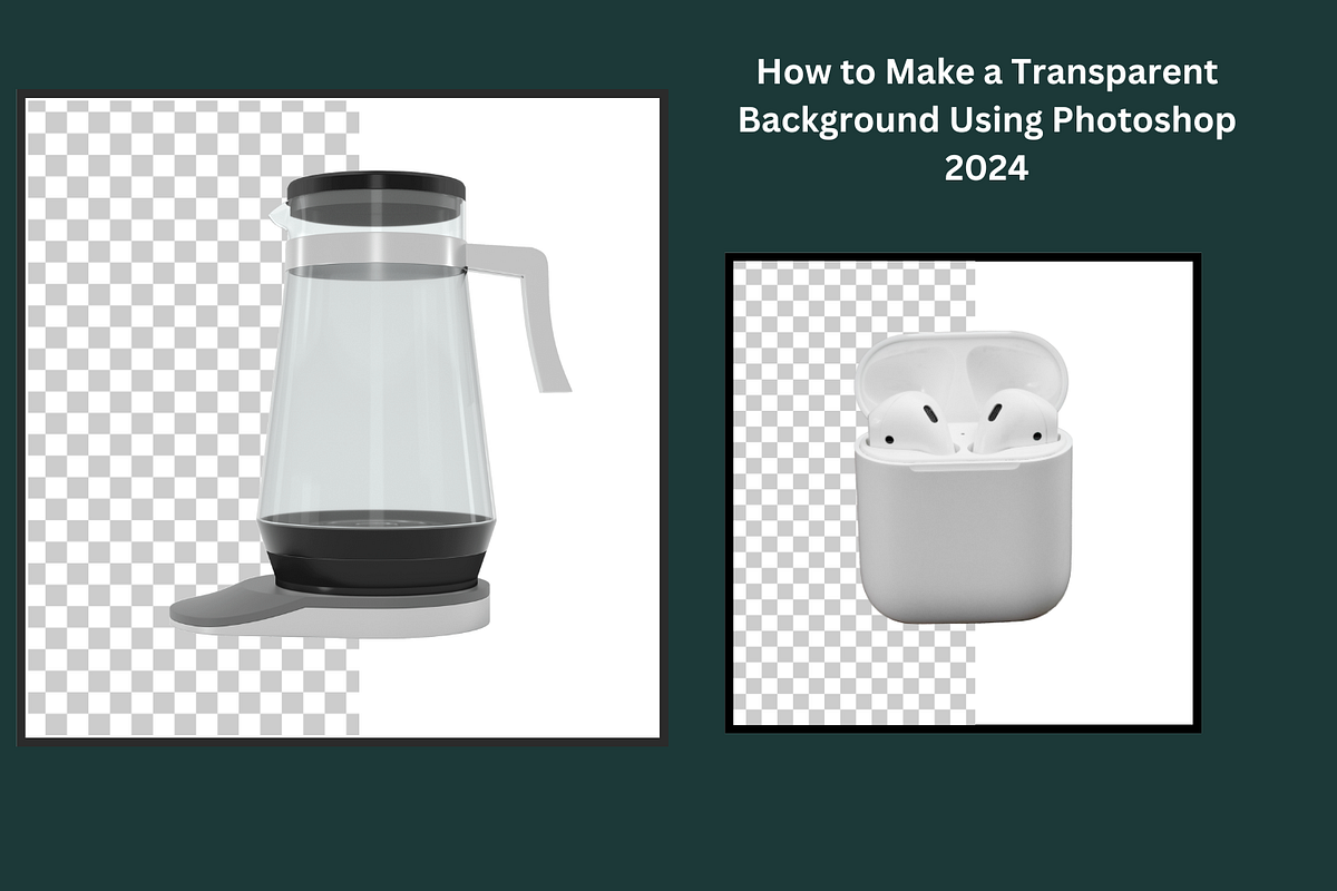 How to Make a Transparent Background by Millar Sep, 2024 Medium