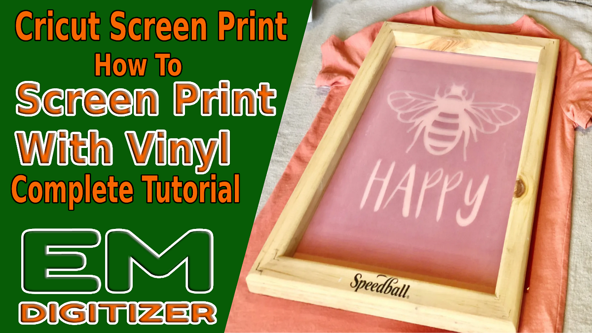 Cricut Screen Print — How To Screen Print With Vinyl — Complete