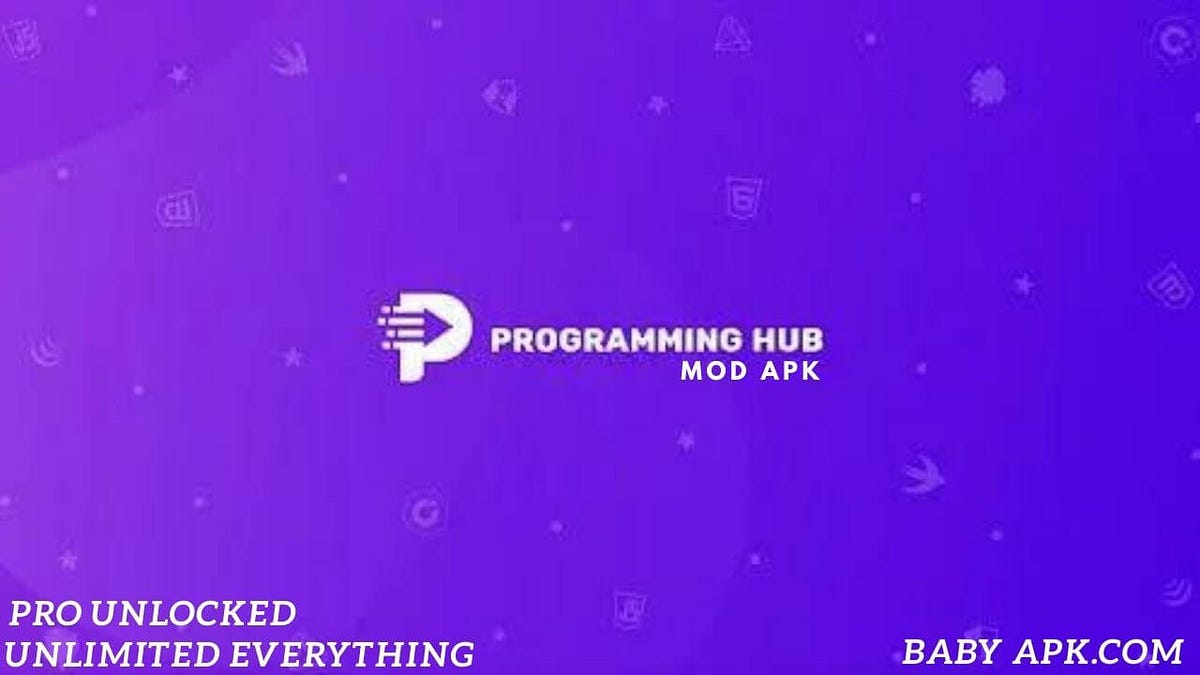 Download Programming Hub Mod Apk 2022😍😍 Babyapk Medium Download Programming Hub Mod Apk 2022😍😍 Babyapk Medium