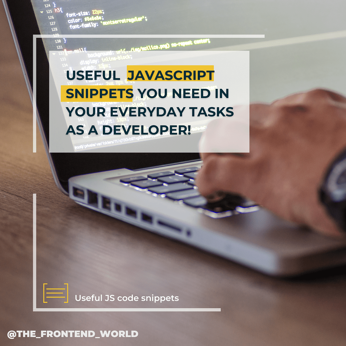 Useful JavaScript Snippets You Need in Your Everyday Work as a ...