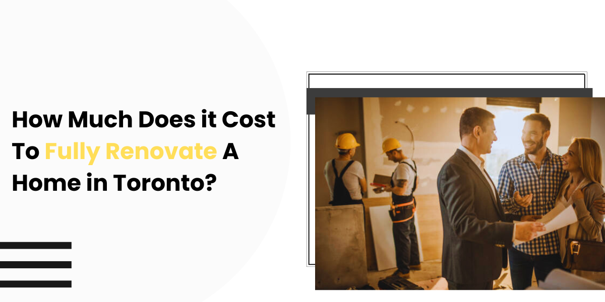 How Much Does it Cost To Fully Renovate a Home in Toronto? by Lead Harvestor Jun, 2024 Medium