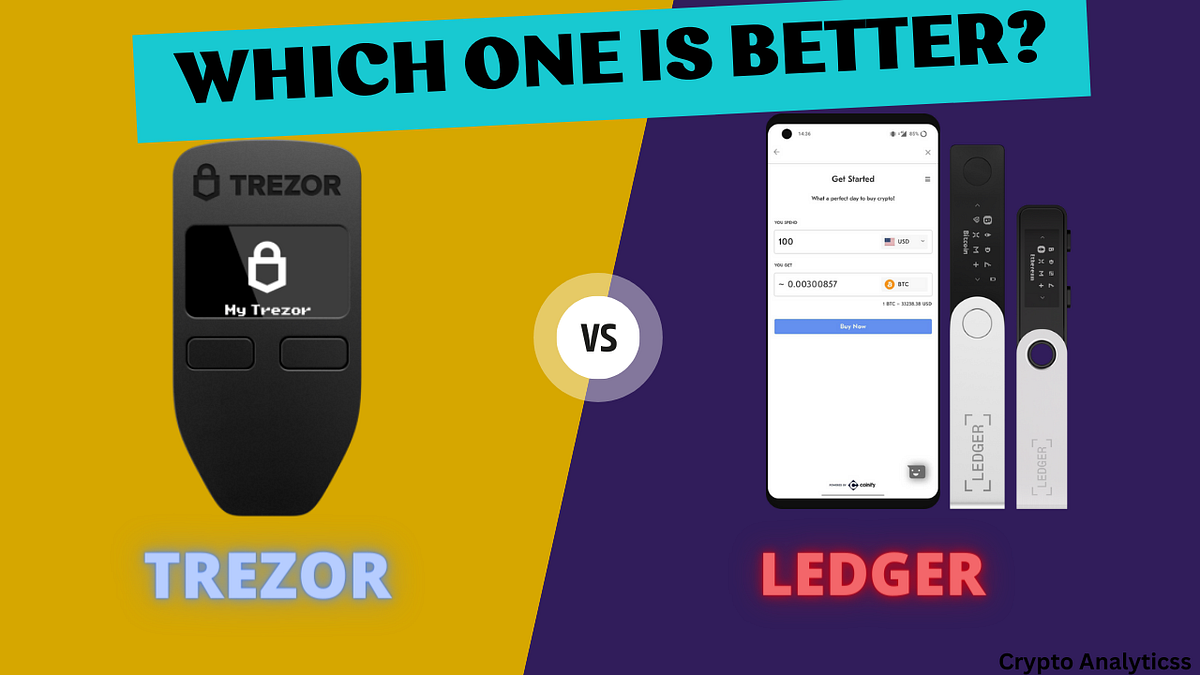 Trezor vs Ledger Which is a Better Hardware Wallet In 2023? Suraj
