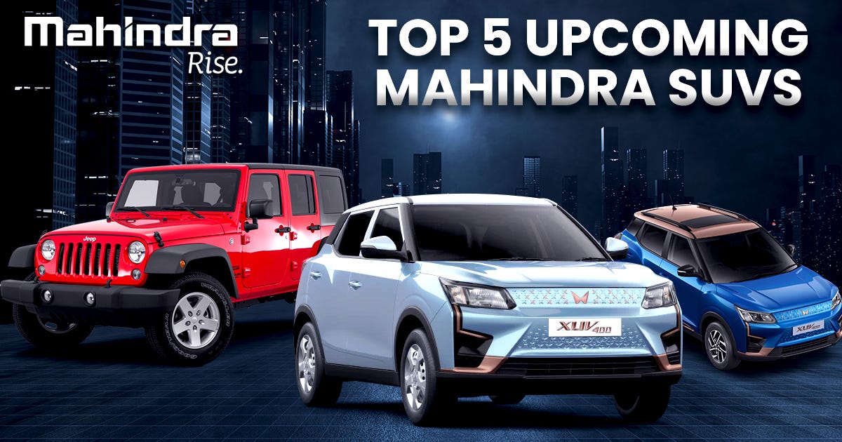 Top 5 Mahindra SUVs to Purchase in 2024