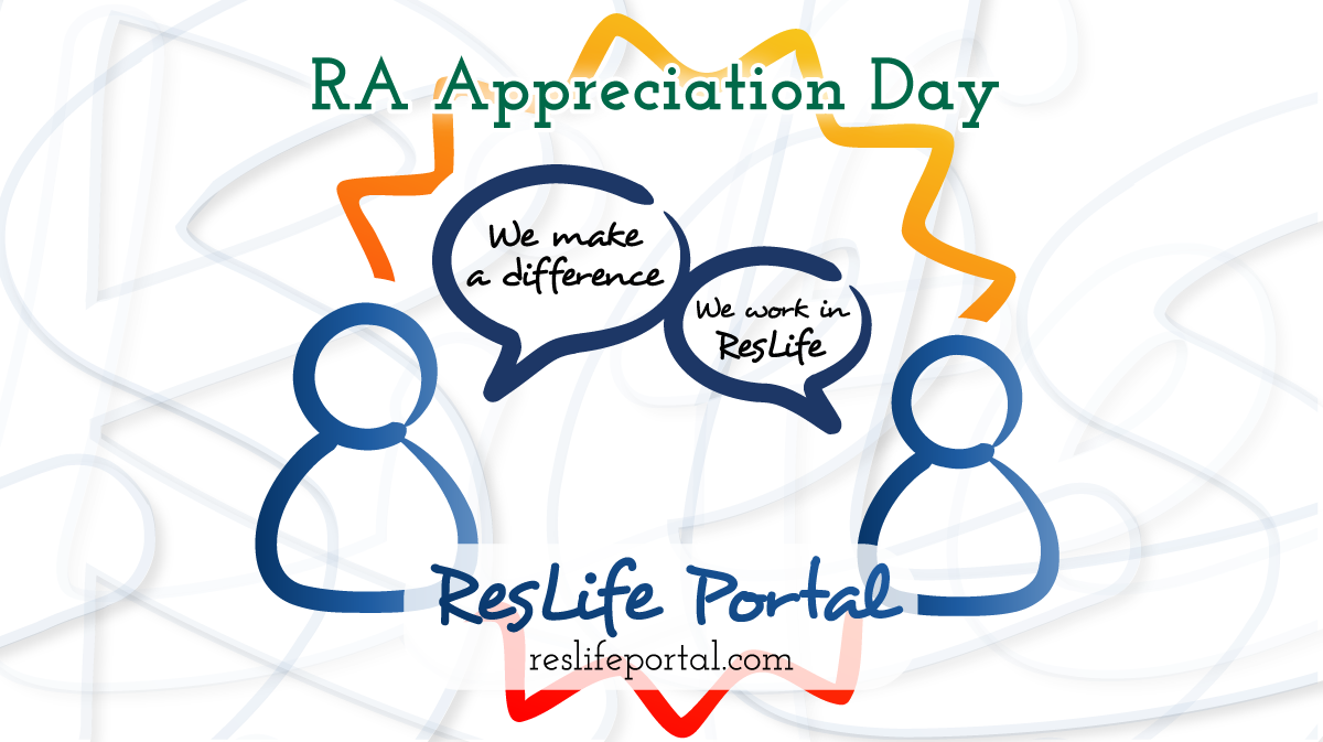 Happy RA Appreciation Day! ResLife Portal Blog