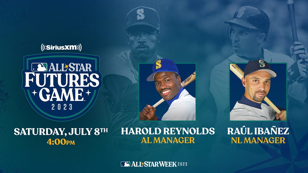 Former Mariners Harold Reynolds, Raúl Ibañez to Manage SiriusXM All-Star Futures Teams by Mariners PR From the Corner of Edgar and Dave