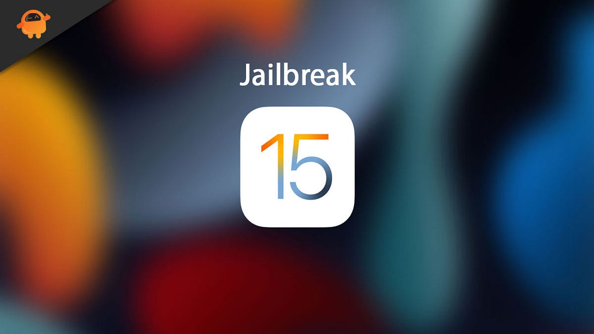 Can You Jailbreak Your iPhone Running iOS 15 to iOS 15.1? Everything You  Need to Know