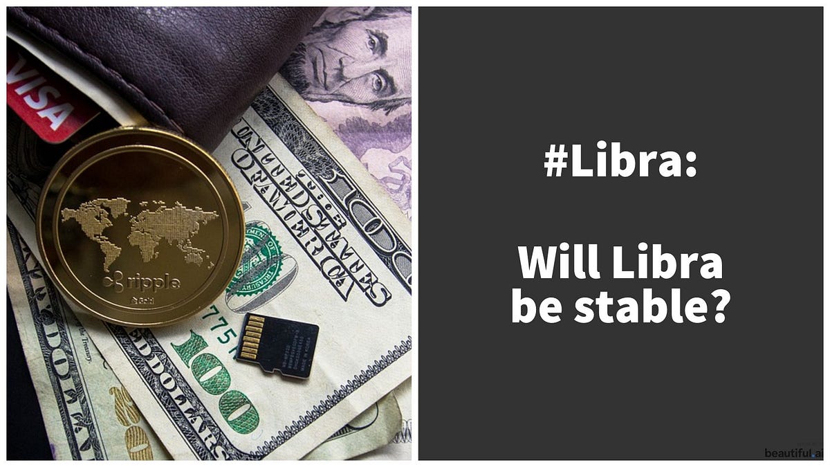 Libra: insights into its expected stability | by Jonas Gross | Medium