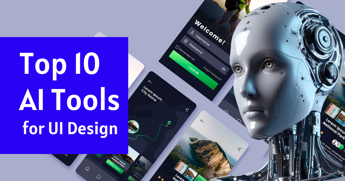 Top 10 AI Tools for UI Design Supercharge Your Workflow in 2024 by