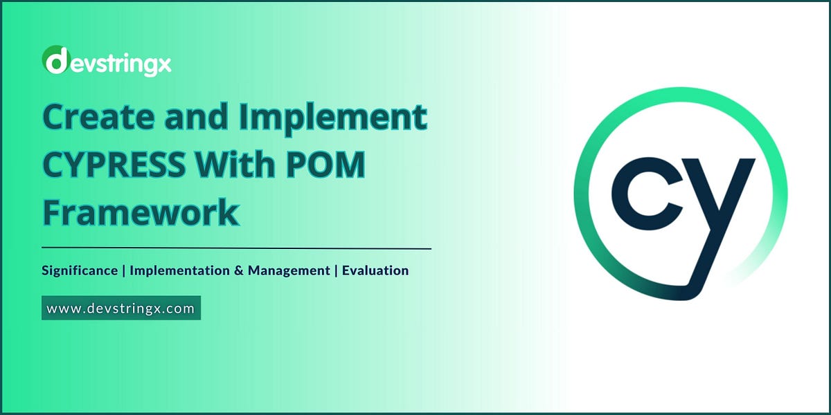 Cypress With Page Object Model (POM) Framework by Devstringx