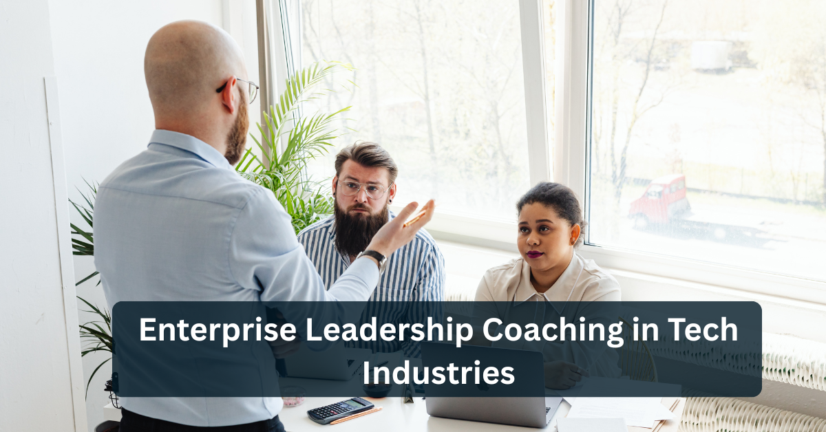 Enterprise Leadership Coaching in Tech Industries