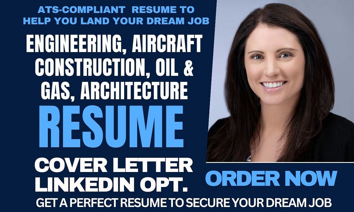 I Will Write Engineering Resume, Construction, Oil And Gas, Aircraft 