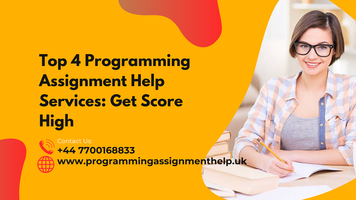 Top 4 Programming Assignment Help Services: Get Score High | Medium