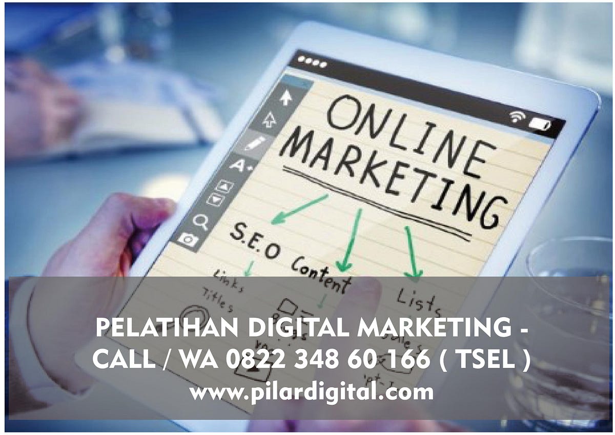 Menjelajahi Dunia Digital Marketing di Bandung: Panduan Lengkap Tempat Kursus Terbaik