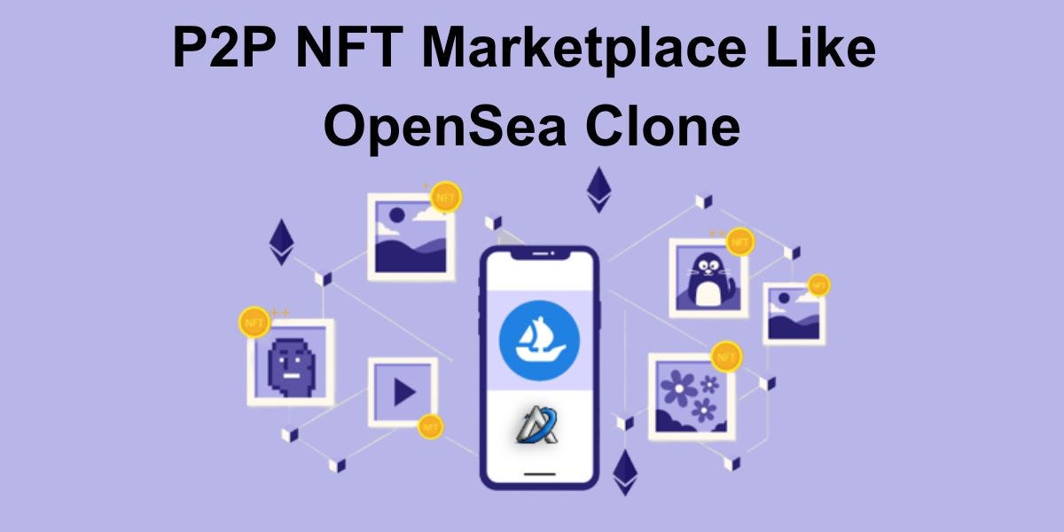 How to build your own NFT marketplace like OpenSea?