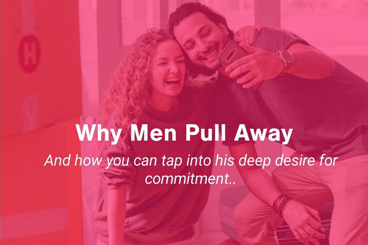 No More Pulling Away Master the Art of Connection in Your Relationship