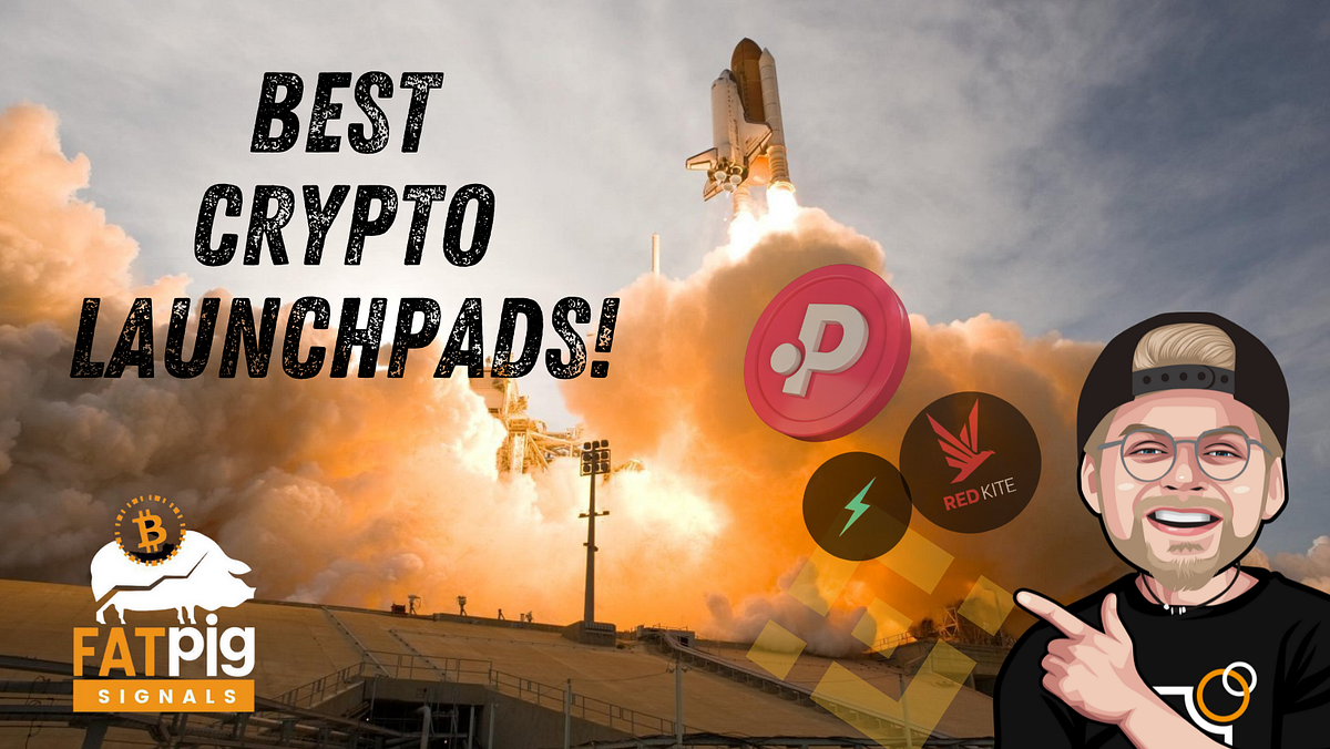 Best 4 Launchpads In The Crypto Industry | by TheLuWizz | Coinmonks | Medium
