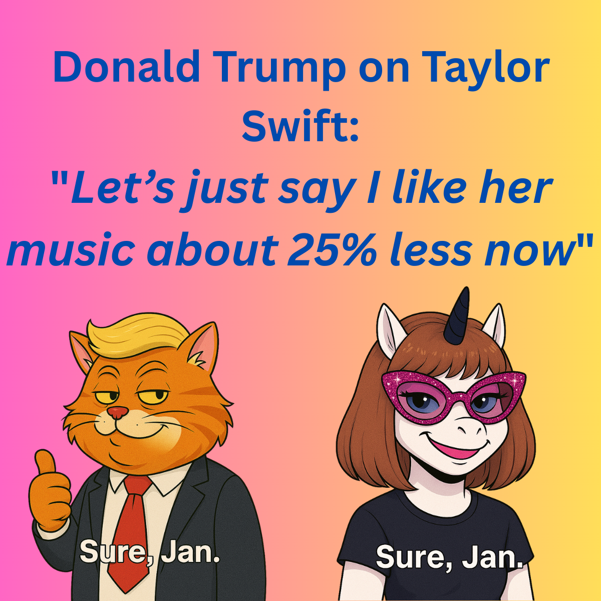 I Feel about Harvard the Way Trump Feels about Taylor Swift