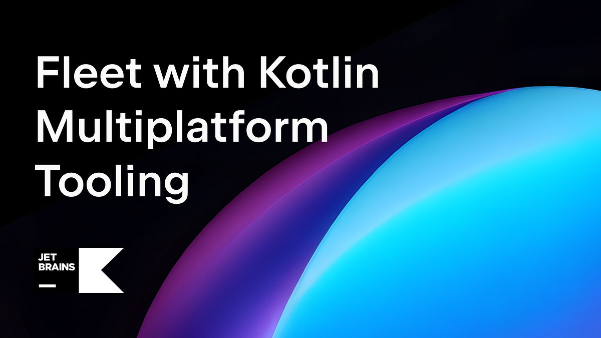 Creating Kotlin Multiplatform App Using Fleet by Jet brain’s