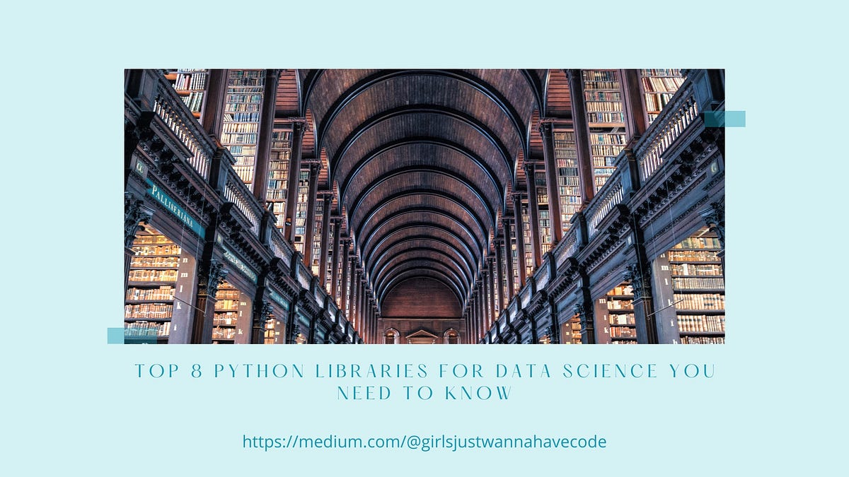 Top 8 Most Important Python Libraries for Data Science You Need to Know ...