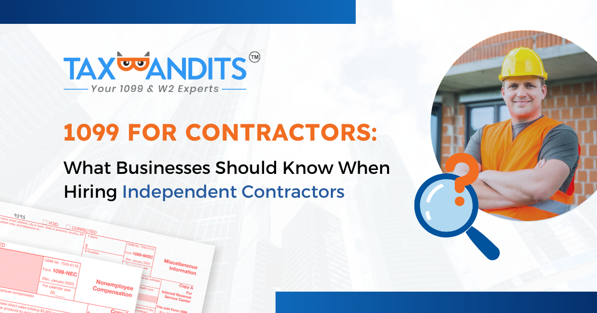 1099 For Contractors What Businesses Should Know When Hiring Independent Contractors by