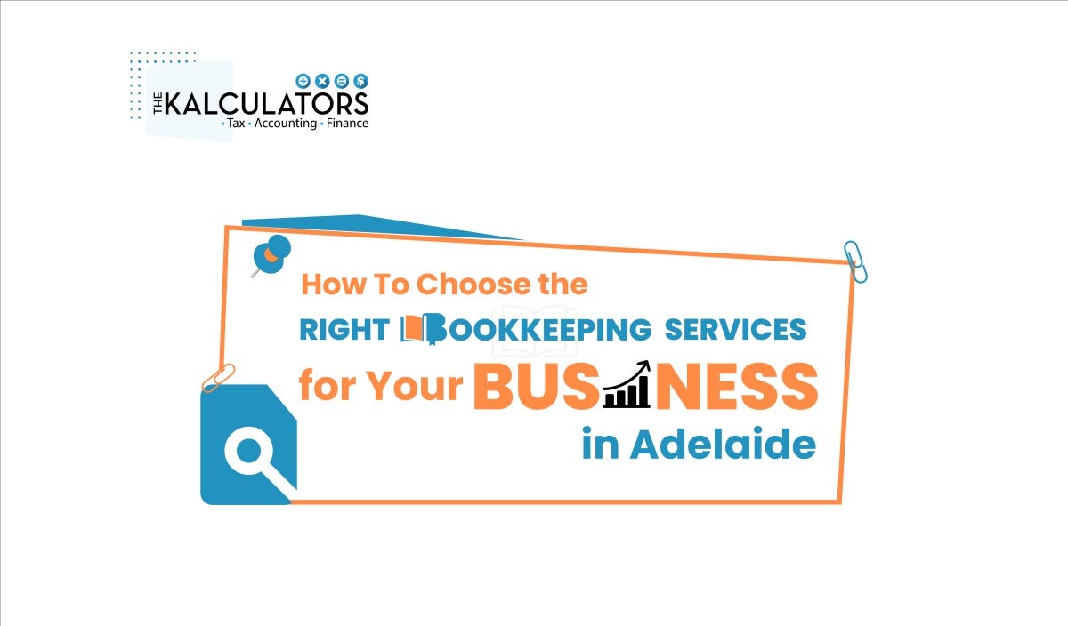 How To Choose the Right Bookkeeping Services for Your Business in