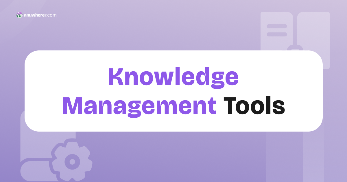 25 Knowledge Management Tools for 2026