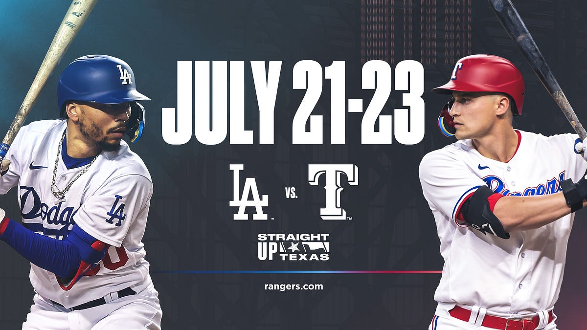 Rangers vs. Dodgers Preview July 2123 at Globe Life Field by Texas