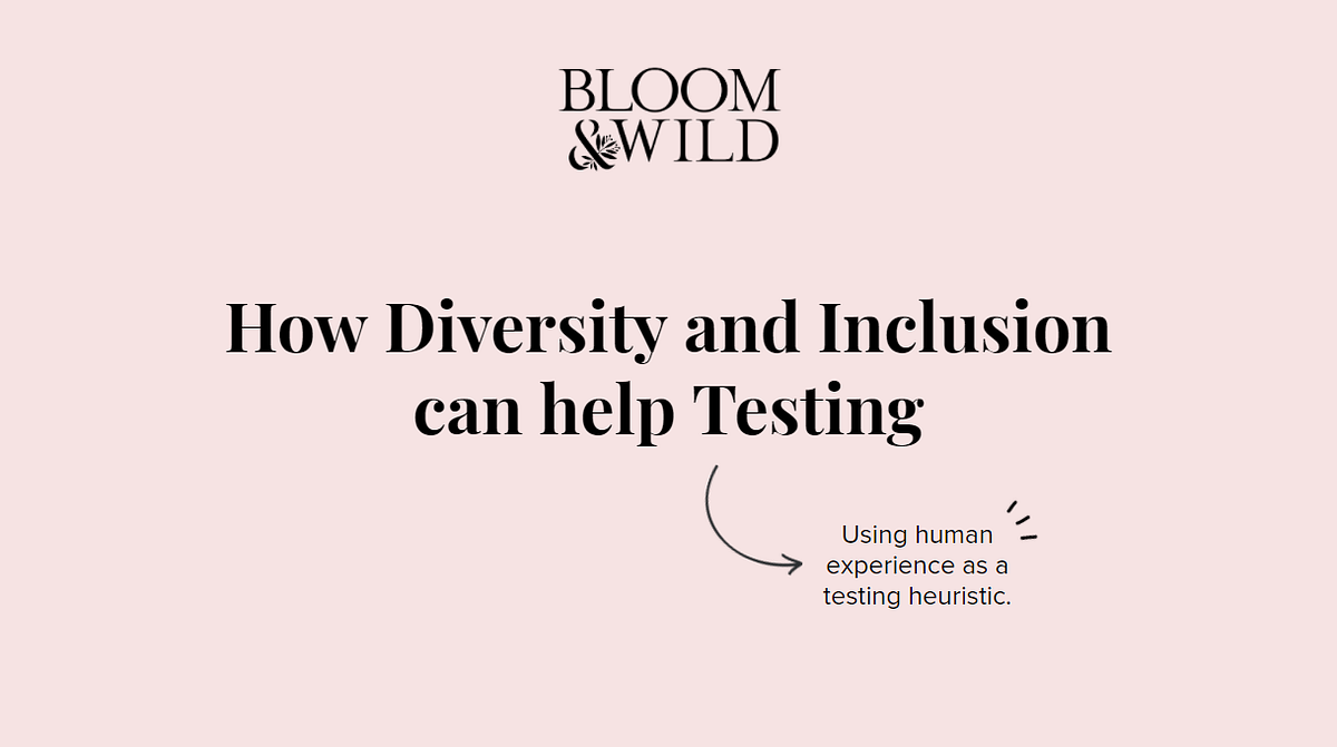 How Diversity and Inclusion can help Testing | by Code And Wild | Code ...