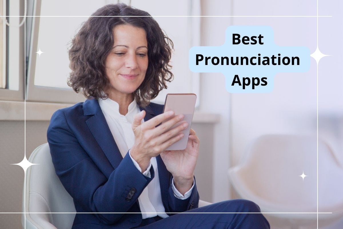 5 Powerful Pronunciation Apps to Improve Your Speaking Skills in 2025