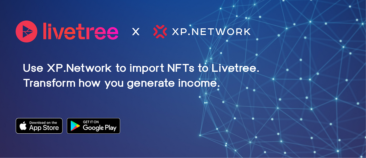 Livetree partners with XP.Network | by Livetree | livetree_network ...