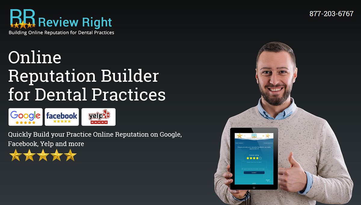 Online Software for Reputation Management in Dental Practices by Review Right Medium