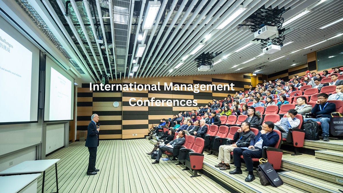 International Conferences in Management 2023 & 2024 by All