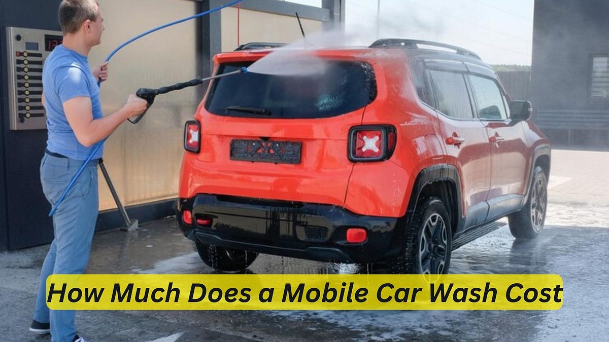 High-Quality How Much Should Car Wash Cost Design Concept High-Quality How Much Should Car Wash Cost Design Concept