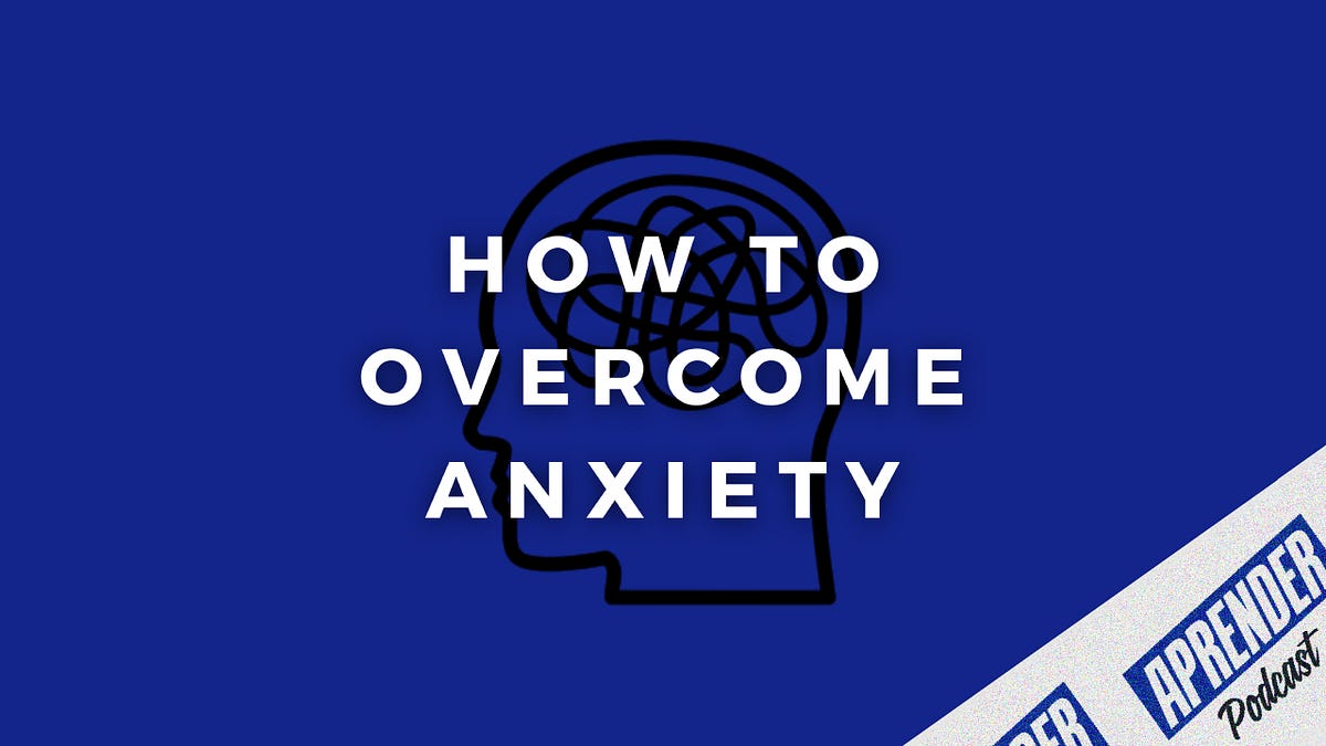 5 Tips to Overcome Anxiety 😓 - Tharindu Udara Ranasingha - Medium