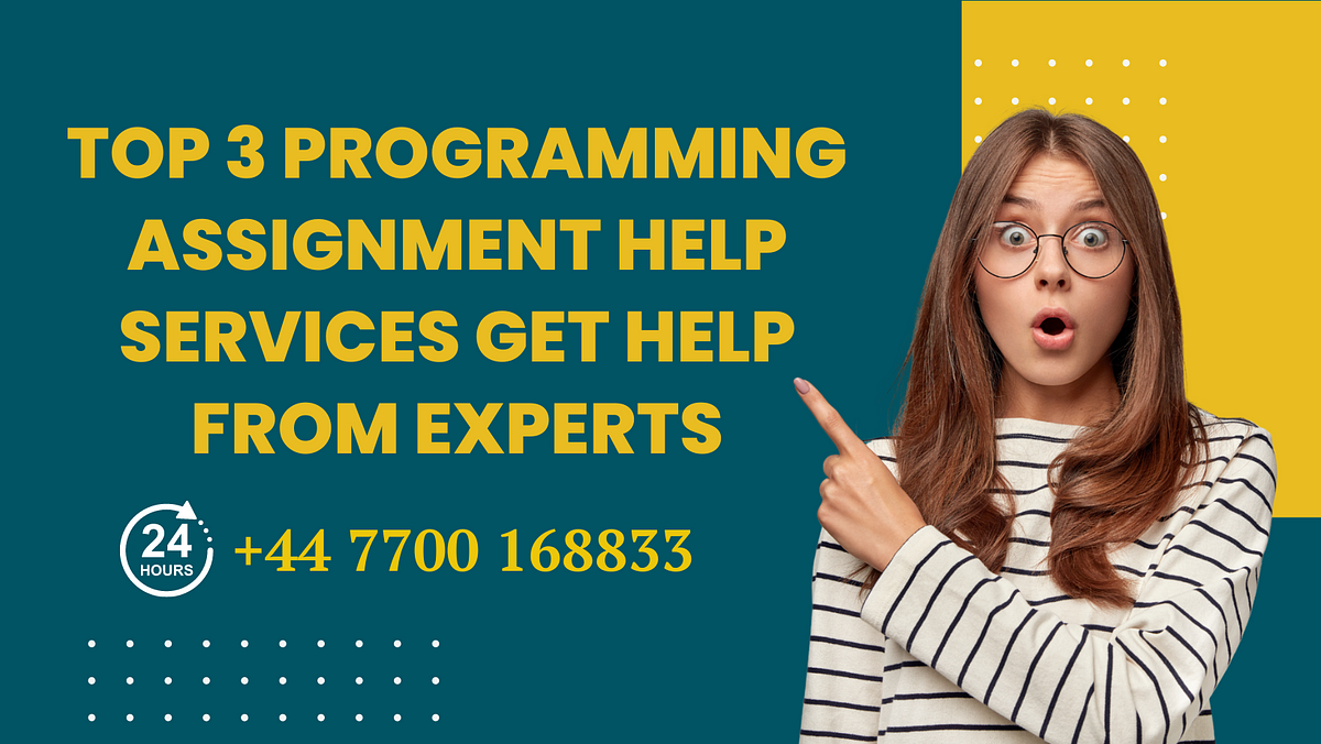 Programming Assignment Help Services Get Help From Experts | Medium