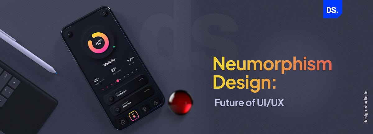Neumorphism Design: The Future of UI/UX Design? | by Design Studio | UX ...
