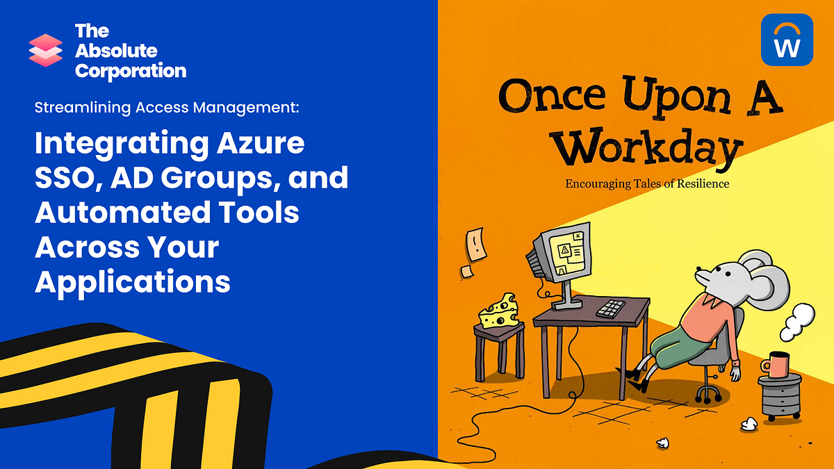 Streamlining Access Management: Integrating Azure SSO, AD Groups, and 