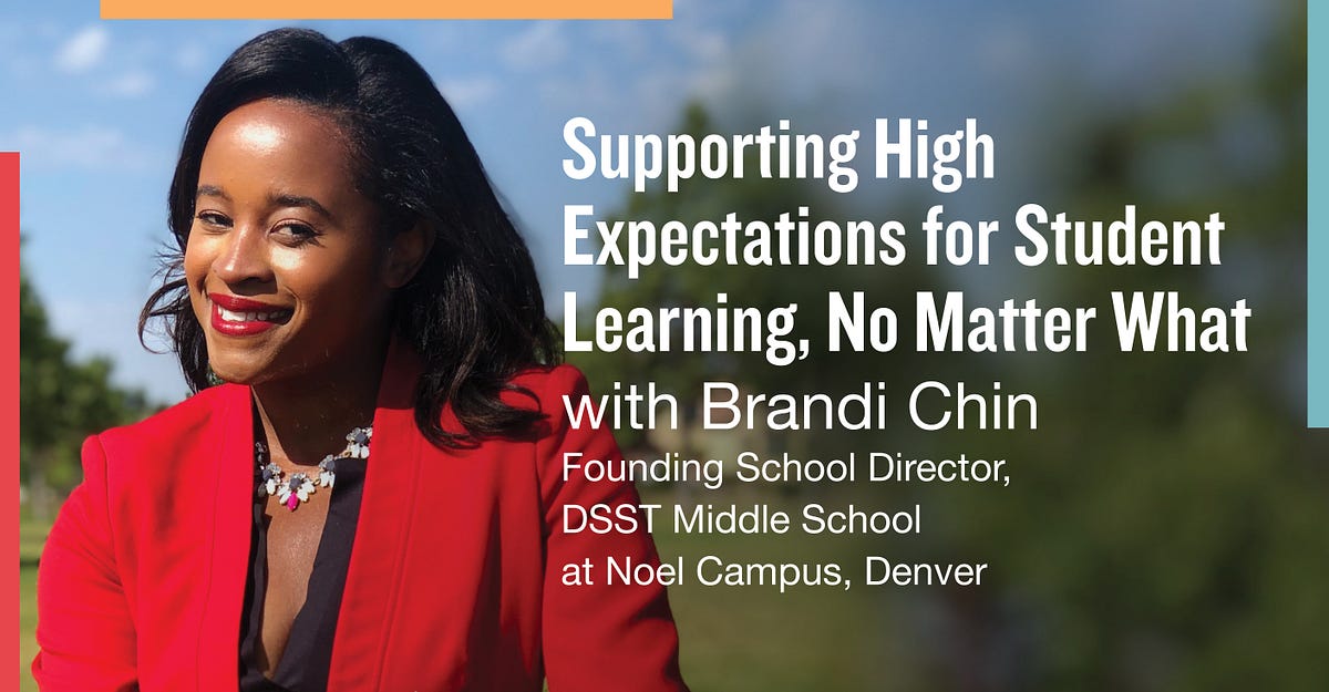 Supporting High Expectations for Student Learning, No Matter What by