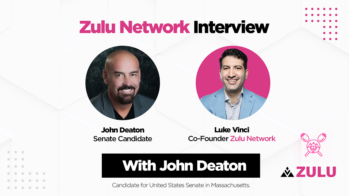 Zulu Interview | John Deaton: US Senate Candidate Shares Deep Love for  Crypto & Financial Freedom ⏫🤝🦅 | by Zulu Network | Medium