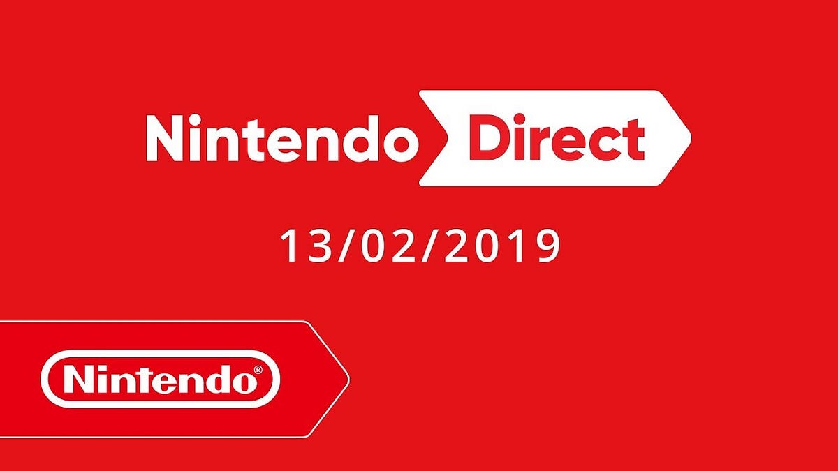 Resumen del Nintendo Direct 13.2.19 | by samueldarkness | Simposioblog |  Medium