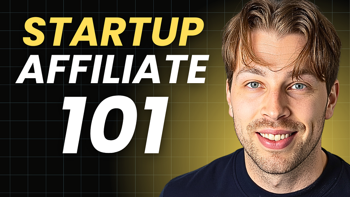 5 Steps to Start an Affiliate Program For Your Startup (The 2025 Way ...