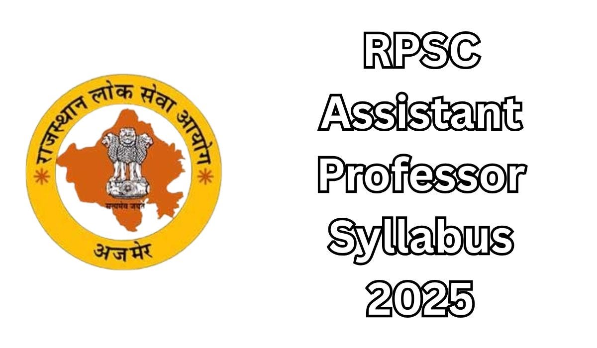 RPSC Assistant Professor Syllabus 2025
