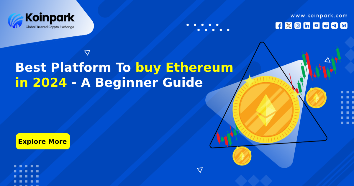 Best Platform to buy Ethereum in 2024 A Beginner Guide by Eddie